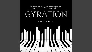 Port Harcourt Gyration Pt 1 [upl. by Ahsieyt823]