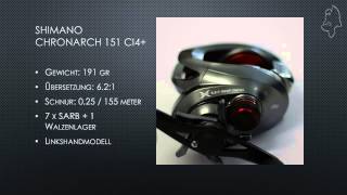 Shimano Chronarch 151 Ci4 Baitcast Rolle [upl. by Flosi]