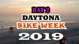 DAYTONA BIKE WEEK 2019  DAY 2 [upl. by Annabel]