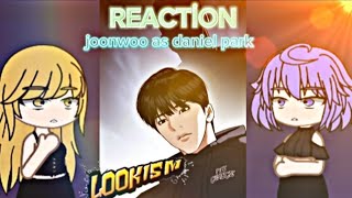 Girl from random chat react to daniel park  joonwoo as daniel park [upl. by Hembree]