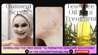 Alternative Skincare Solutions 10 Skin Concerns amp Natural Remedies [upl. by Anec586]