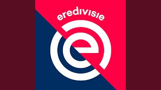 Eredivisie Tune [upl. by Lodge]