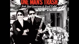 One Mans Trash ft Jimi Jamison amp Fred Zahl  Out Of Control [upl. by Congdon]