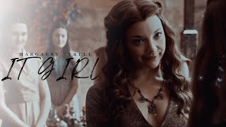 IT GIRL  Margaery Tyrell [upl. by Clift760]