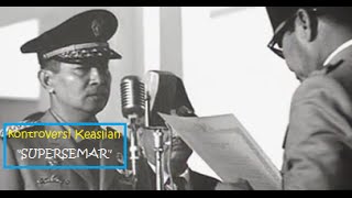 Menyingkap Kontroversi Keaslian Surat Perintah Sebelas Maret Supersemar [upl. by Lars353]