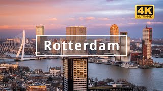 Rotterdam  Netherlands 🇳🇱  4K Drone Footage [upl. by Tamaru836]