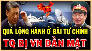 Gậy ông đập lưng ông TQ nhận cái kết đắng khi quotDỞ TRÒ HÈNquot với VN ở Bãi Tư Chính thchannel l [upl. by Dyke]