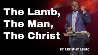 The Lamb The Man the Christ  Dr Christian Ekoto  Stroudsburg SDA Church [upl. by Beaston67]