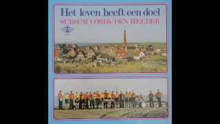 Het leven heeft een doel  Sursum Corda Den Helder 2 [upl. by Sreip]