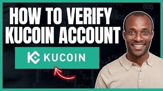 HOW TO VERIFY YOUR KUCOIN ACCOUNT KUCOIN ACCOUNT VERIFICATION PROCESS [upl. by Tolland319]