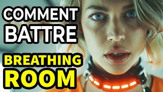 Comment Battre LE JEU DE LA MORT À PETIT BUDGET dans Breathing Room L’Exutoire [upl. by Aical91]