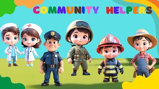 Community Helpers Song 👨‍⚕️ Community Helpers For Kids 🌟Rhymes for Kids [upl. by Akyeluz]