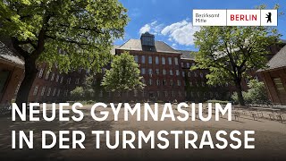 mittespricht Neues Gymnasium in der Turmstraße [upl. by Amles]