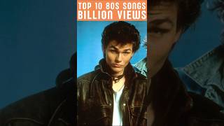 Top 10 Most Viewed 80s Music Videos on Youtube  Billion Views musiconfire music shorts 80smusic [upl. by Remde324]