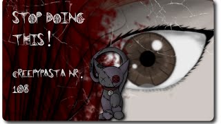 quotStop Doing Thisquot  Creepypasta Nr 108 German [upl. by Herv654]