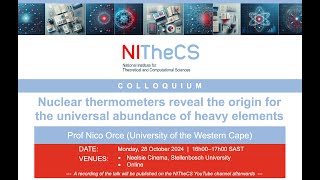 20241028  NITheCS Colloquium Nuclear thermometers reveal the origin for the universal [upl. by Pelletier101]