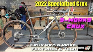 2022 Specialized Crux SWorks Crux  Crux Pro amp More  Features amp Tech [upl. by Liauqram]