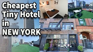 Cheapest Tiny Hotel in Manhattan New York [upl. by Roberto]