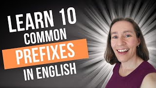 10 Common Prefixes  30 Examples [upl. by Ahsert]