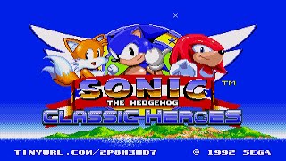 Sonic Classic Heroes 2022 Update v01503d8 ✪ 100 Playthrough 1080p60fps [upl. by Dunton]