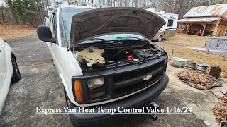 Express Van 2500 Heater Temp Control Valve Jan 16th 2024 Express Van Heat [upl. by Corrie]