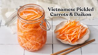 How to make Đồ chua Vietnamese Pickled Carrots and Daikon [upl. by Nor]