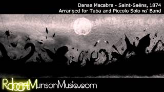 Danse Macabre for Solo Tuba and Piccolo with Band  Sheet Music [upl. by Christy]