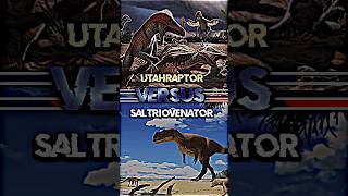 Utahraptor VS Saltriovenator dinosaur raptor prehistoric whoisstrongest shorts trending [upl. by Inasah730]