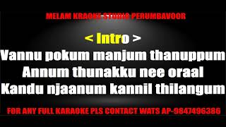 Vannu pokum karaoke with lyrics malayalam [upl. by Litnahc]