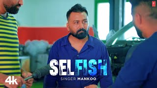 Selfish  Mankoo Cheetah  New Punjabi Video Song 2024  TSeries Pop Chartbusters [upl. by Elsinore]