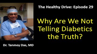 Why Are We Not Telling Diabetics The Truth [upl. by Staffan]