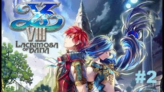 Ys VIII Lacrimosa of Dana  2 [upl. by Teiluj]