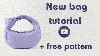 Bottega Veneta Bag Inspired Tutorial  Beginner Friendly Satin Bag DIY [upl. by Aesoh]