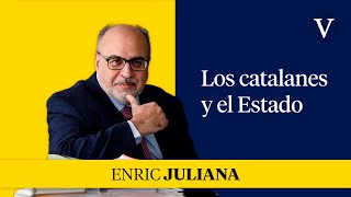 Los catalanes y el Estado I Enfoque Enric Juliana [upl. by Ange]