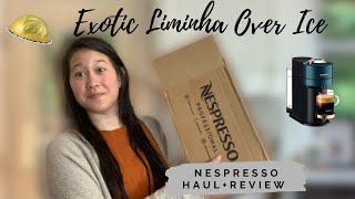 Exotic Liminha Over Ice Pod Review  Nespresso Limited Edition  Nespresso Pod  Mini Haul amp Review [upl. by Keli]