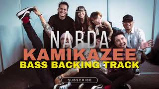 Kamikazee  Narda  Bass Backing Track  OPM [upl. by Dorrahs]