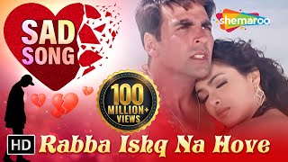 Rabba Ishq Na Hove  Andaaz Songs  Akshay Kumar  Priyanka Chopra  Lara Dutta  Love  Gold songs [upl. by Nole]