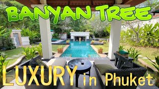 Escape to Paradise Banyan Tree Phuket Thailand  Spa Pool Villa [upl. by Nevak]