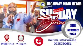 PRAYERS PART 2  BY OVERSEER JUSTUS OCHIENG HIGHWAY MAIN ALTAR SUNDAY SERVICE 03102024 [upl. by Sharl619]