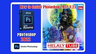 How to Install Photoshop 2022 PreActivated  Install Adobe Photoshop CC 2022 Project photoshop [upl. by Bergren870]