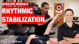 Rhythmic Stabilization Shoulder Manuals [upl. by Johny]