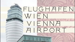 Flughafen Wien Schwechat  Vienna Airport  Terminal 3 [upl. by Yearwood]