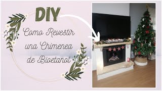 COMO REVESTIR UNA CHIMENEA DE BIOETANOLDIY [upl. by Lenahc]