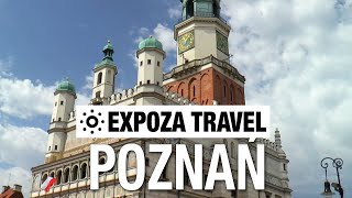 Poznań Poland Vacation Travel Video Guide [upl. by Mansur]