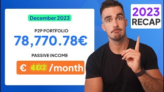 €78770 P2P Portfolio Update  December 2023 [upl. by Raines162]