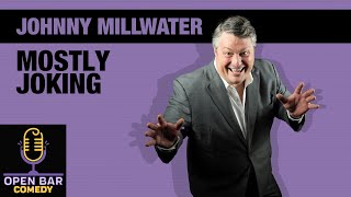 FULL Comedy Special from the extreme talent and hysterics of Johnny Millwater quotMostly Jokingquot [upl. by Akemat470]