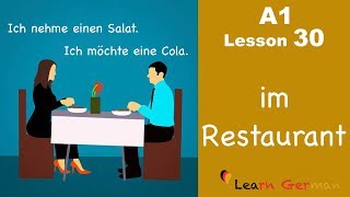 Learn German  Ordering in a Restaurant  das Restaurant  German for beginners  A1  Lesson 30 [upl. by Trefor]