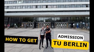 Ep07 How to get admission in Technical University of Berlin  TU Berlin Complete Requirements [upl. by Marigold]