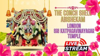 🌺 Watch Live The Conch Shell Abishekam 2024  Sri Katpagavinayagar Temple London🌺 [upl. by Nodyl]