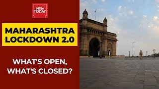 Maharashtra Lockdown 20 Whats Open Whats Closed For Next 15 Days  India Today Special [upl. by Adriel]